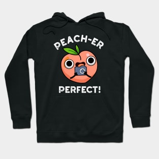 Peach-er Perfect Cute Peach Pun Hoodie